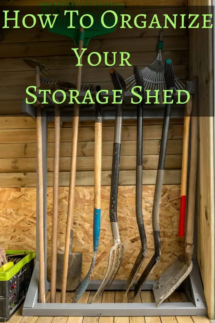 How to organize a storage shed