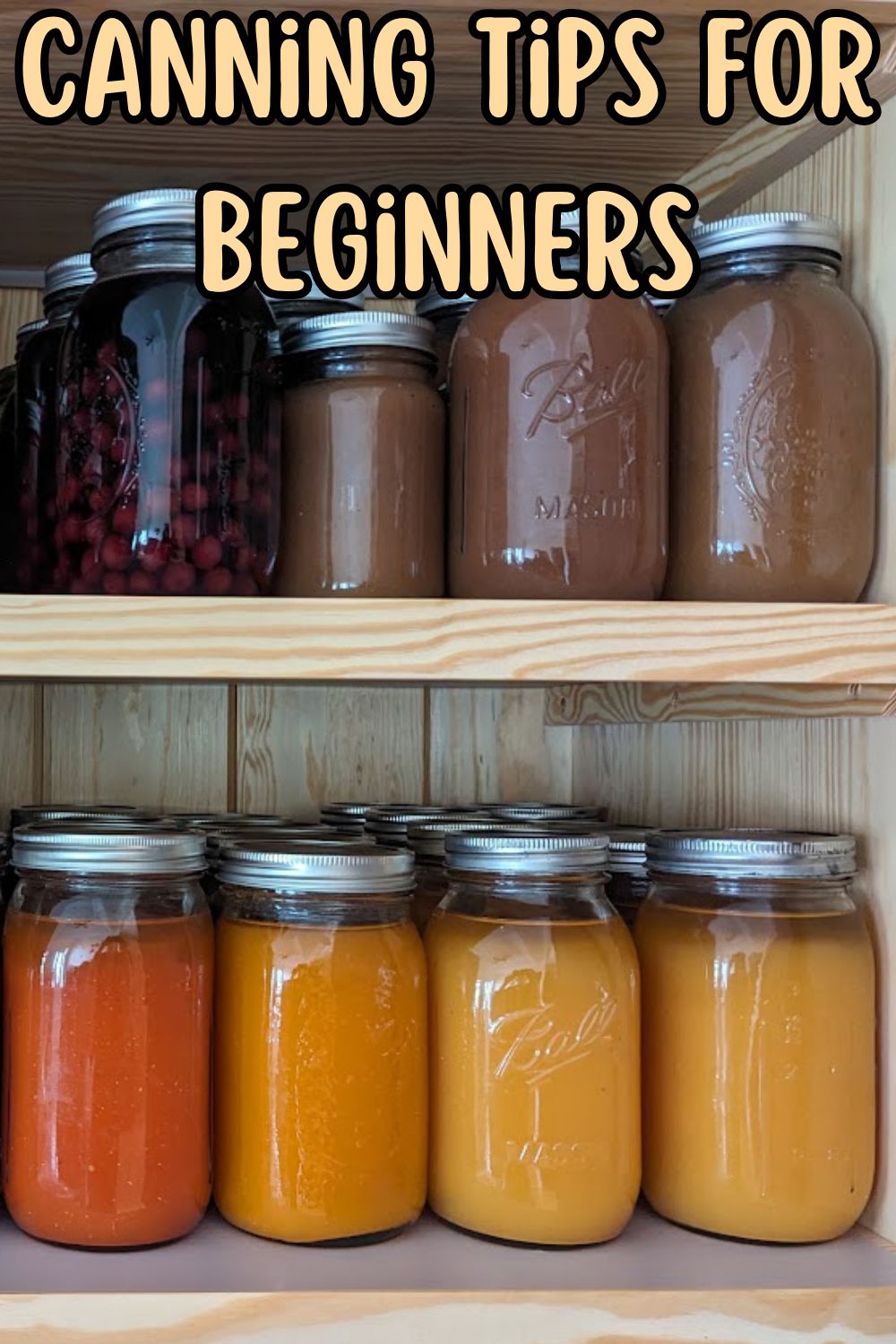 Canning Tips For Beginners.