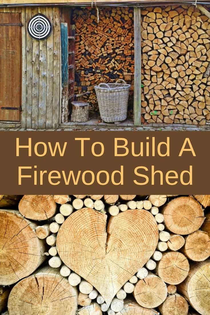 How To Build A Firewood Shed