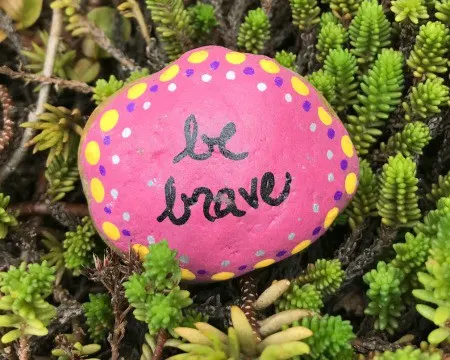 Painted rock - be brave