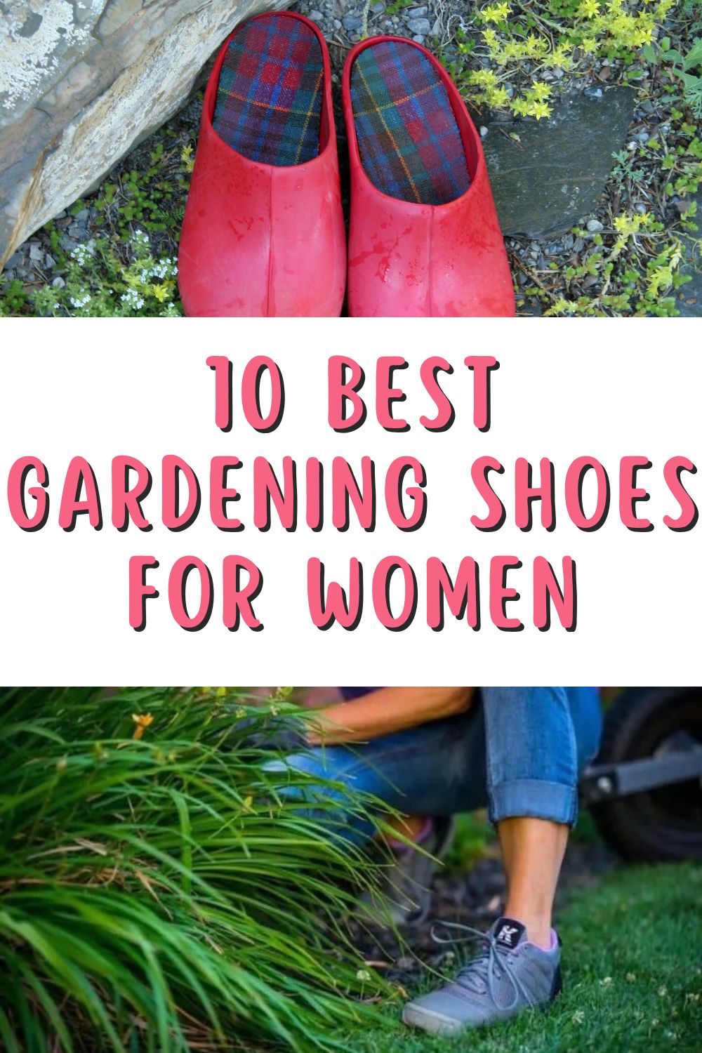 10 Best Gardening Shoes For Women
