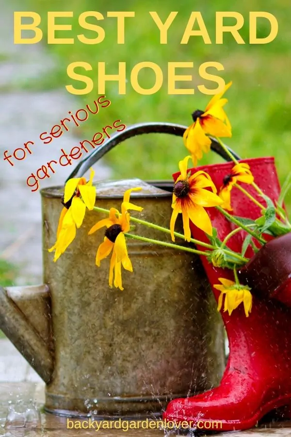 Best yard shoes for serious gardeners - Pinterest image