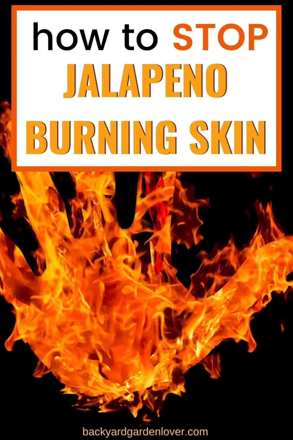 How to stop jalapeno burning skin - Pinterest picture