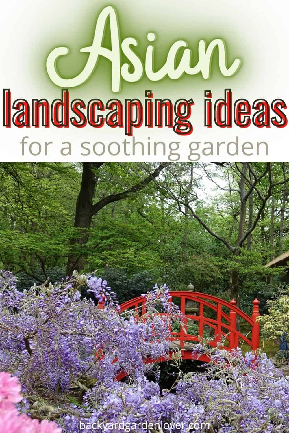 Asian backyard landscaping ideas - Pinterest image