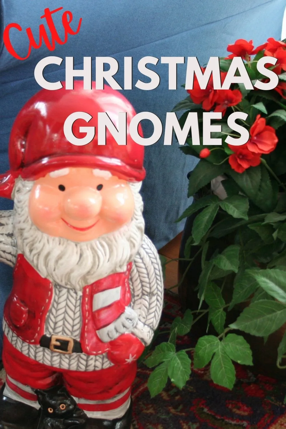 Cute Christmas gnomes for a whimsical holiday