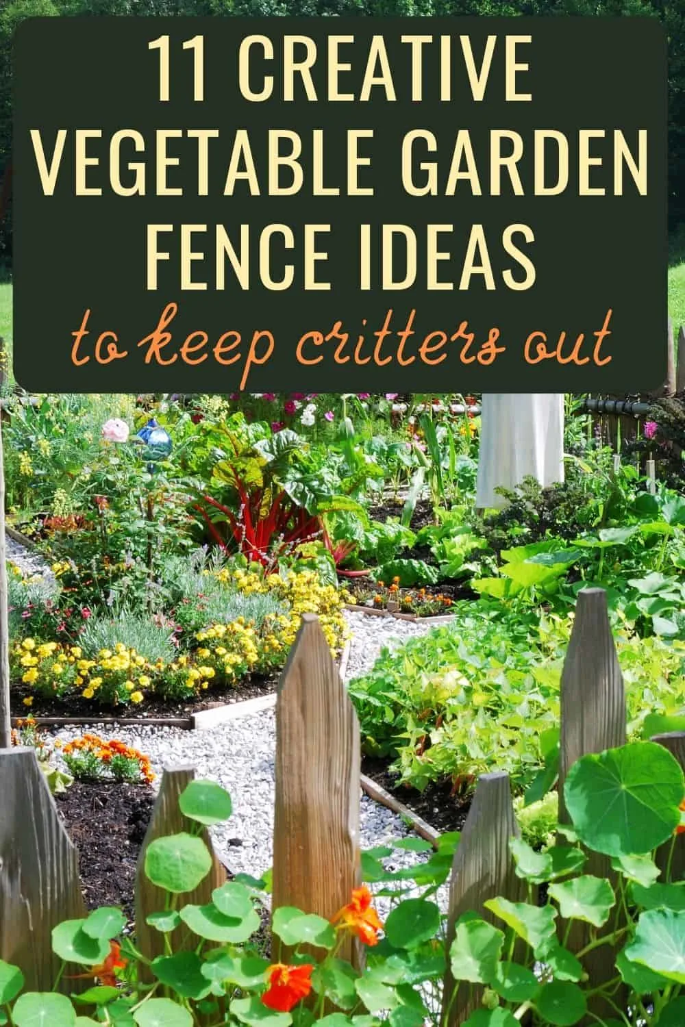 11 creative vegetable carden fence ideas to keep critters out