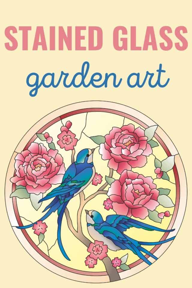 Stained Glass Garden Art That Adds Color And Character To Your Yard