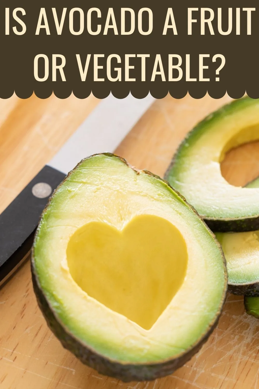 is avocado a fruit or vegetable?