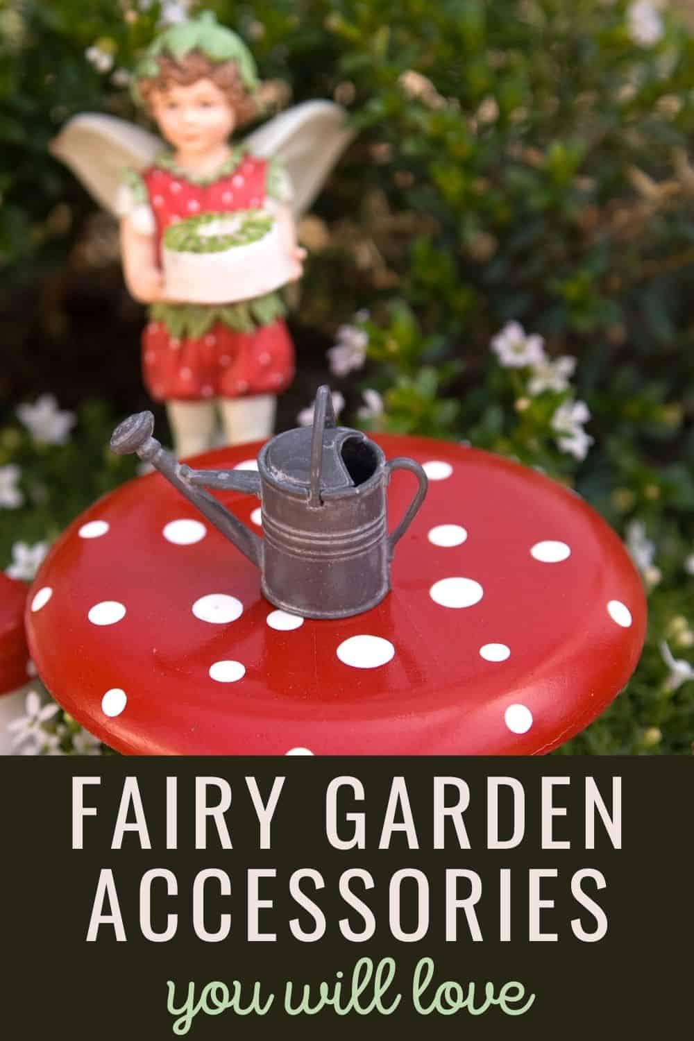 Fairy garden accessories you will love
