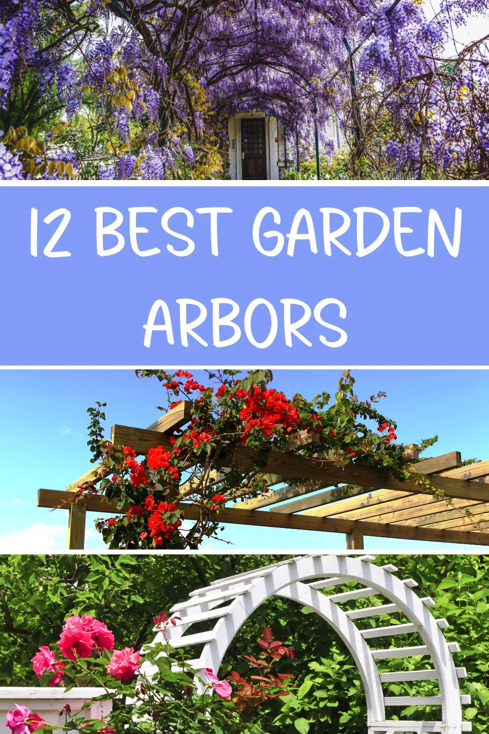 12 Best garden arbors.