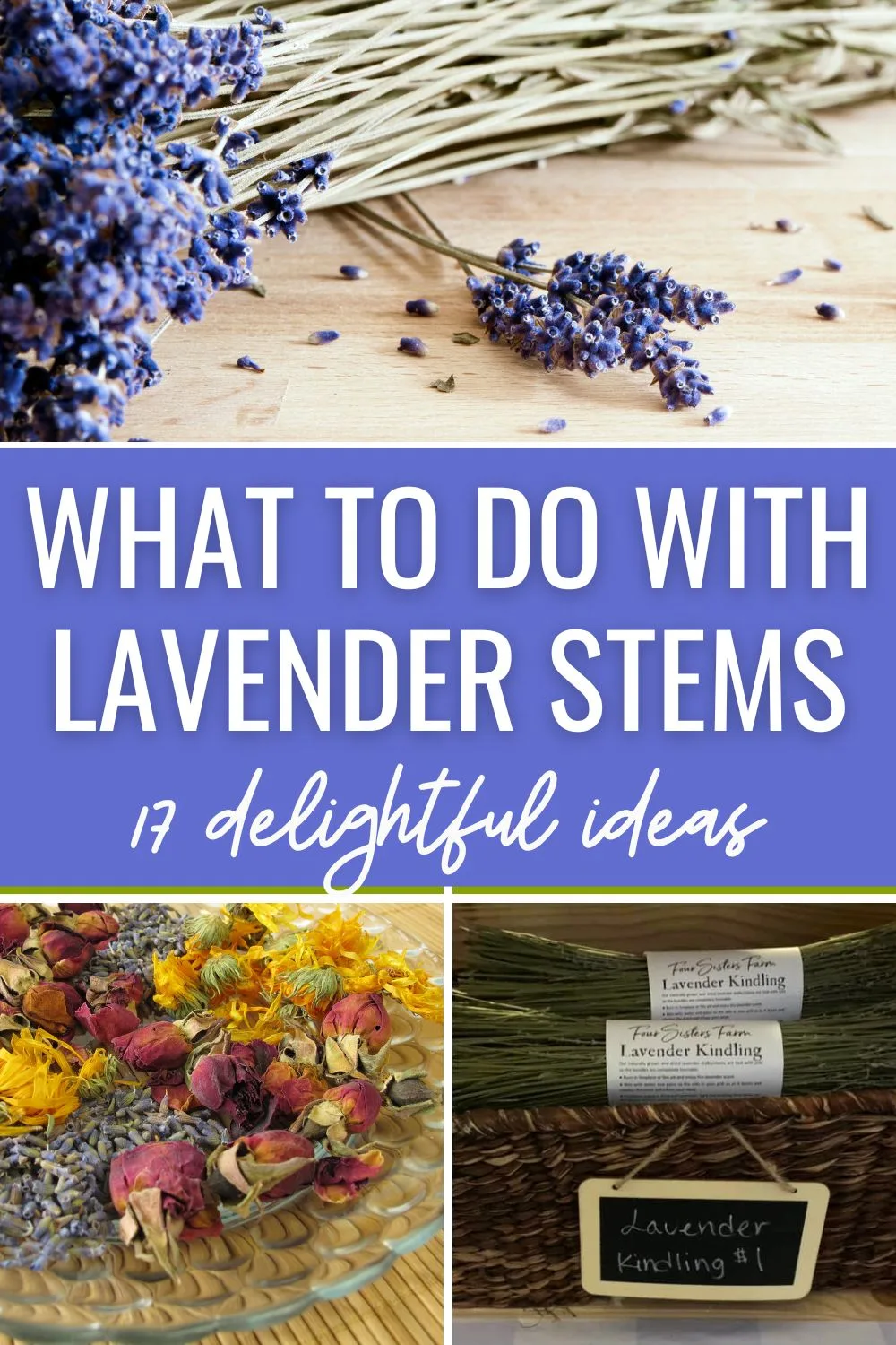 What to do with lavender stems.