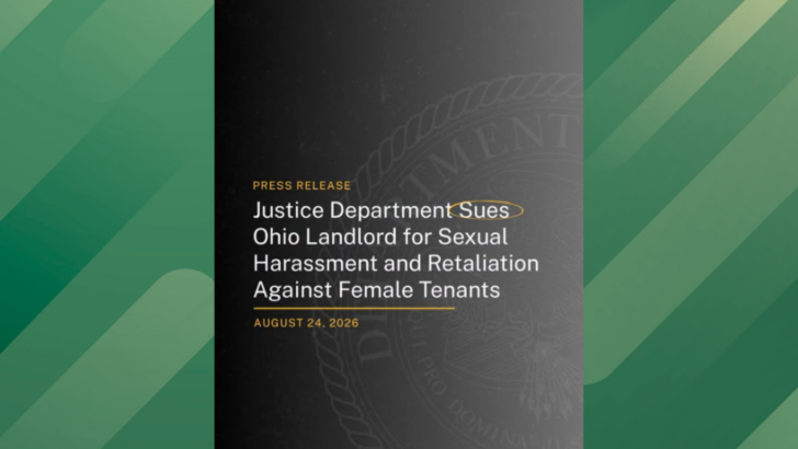 An Ohio Landlord is Being Sued Over Allegations of Sexual Harassment by the Department of Justice